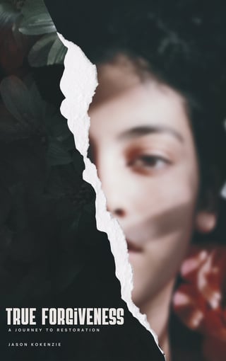 Book cover for True Forgiveness showing a split image with a torn white line dividing two halves of a face against dark background